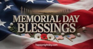 Memorial Day Blessings