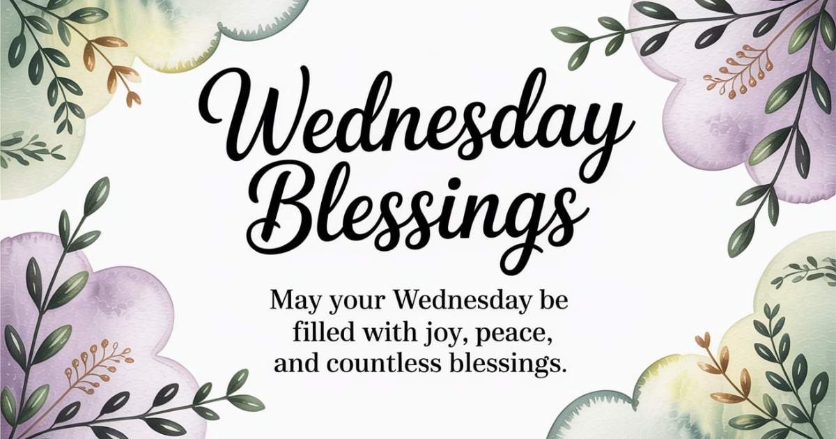 Wednesday Blessings Quotes