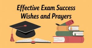 Exam Success Wishes And Prayers