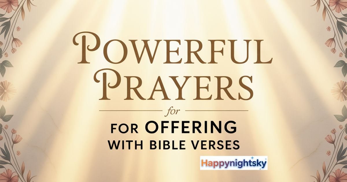 Prayers For Offering with Bible Verses